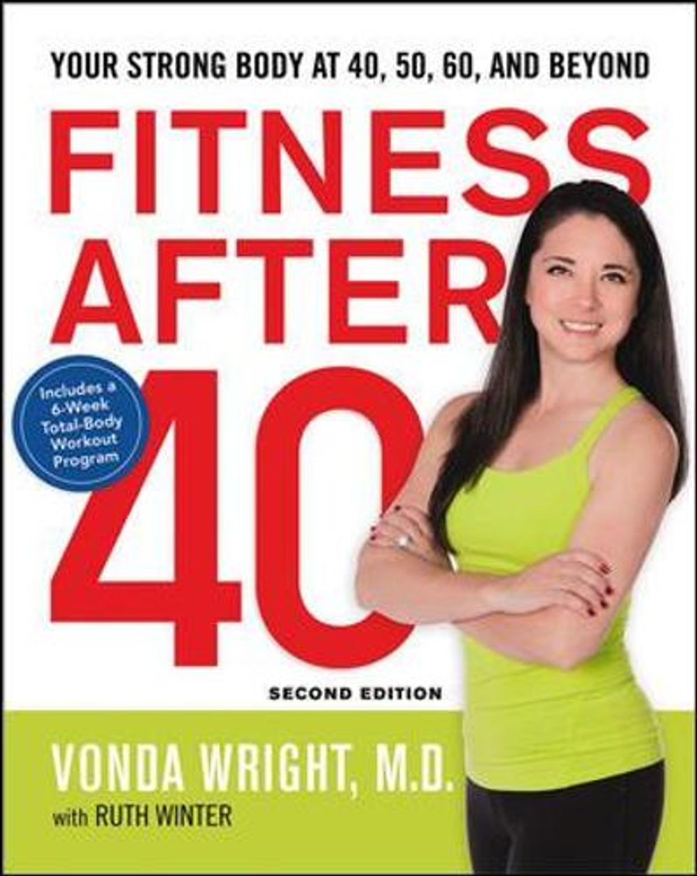 Fitness After 40 by Vonda Wright - ISBN: 9780814449004