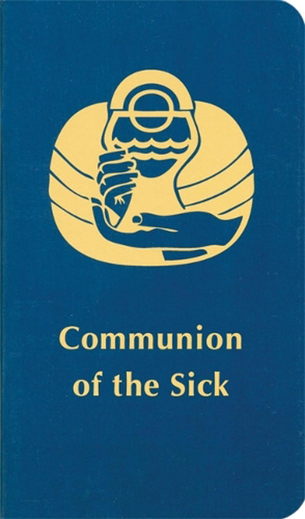 Communion of the Sick, 9780814689707