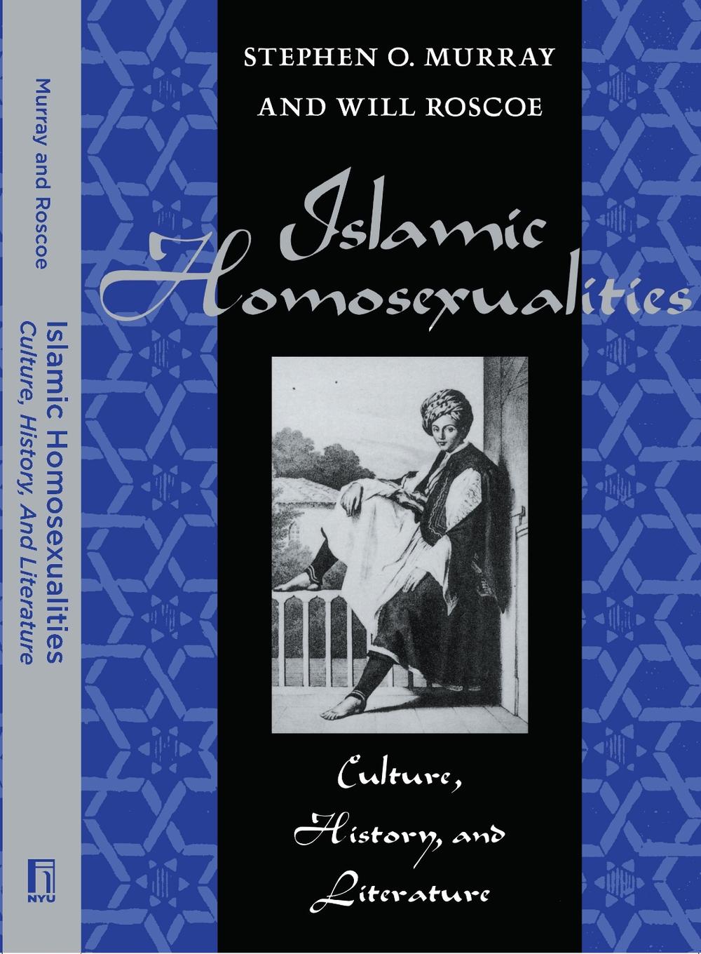 Islamic Homosexualities, 9780814774687