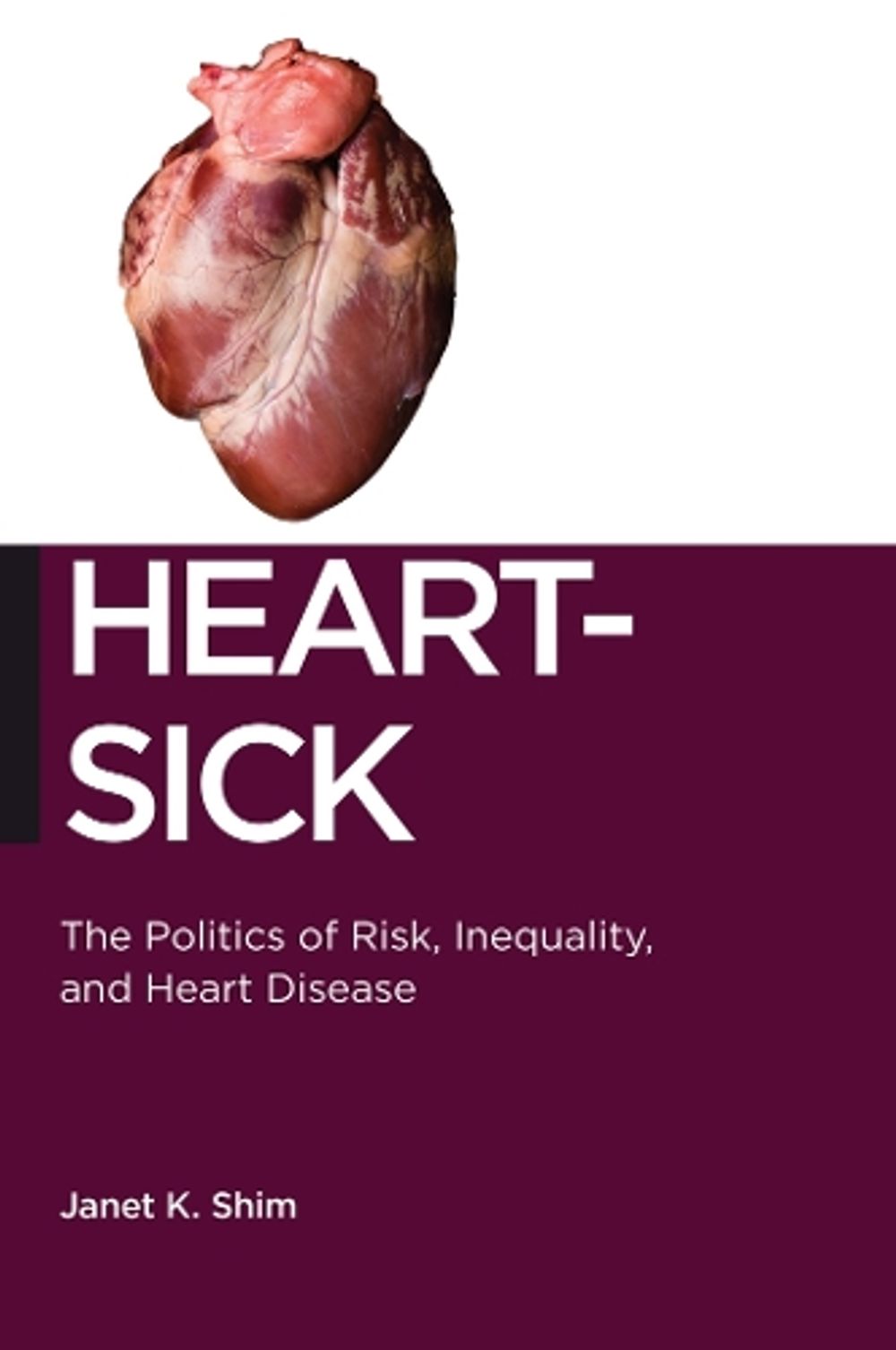 Heart-Sick by Janet K. Shim - ISBN: 9780814786857