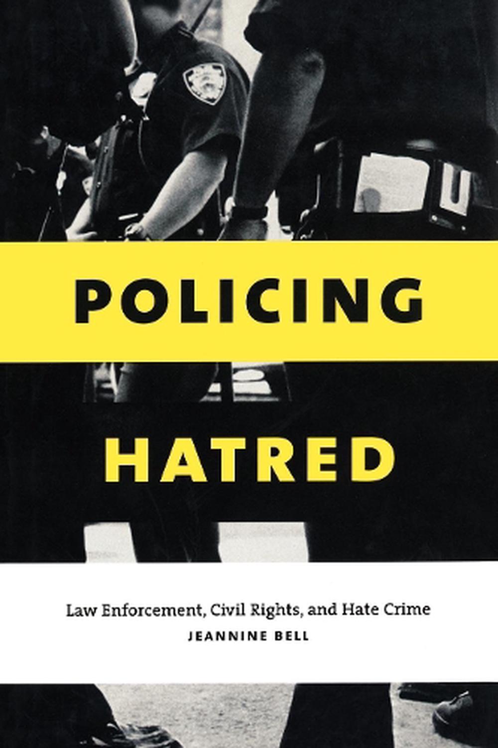Policing Hatred, Revised edition Edition, 9780814798980