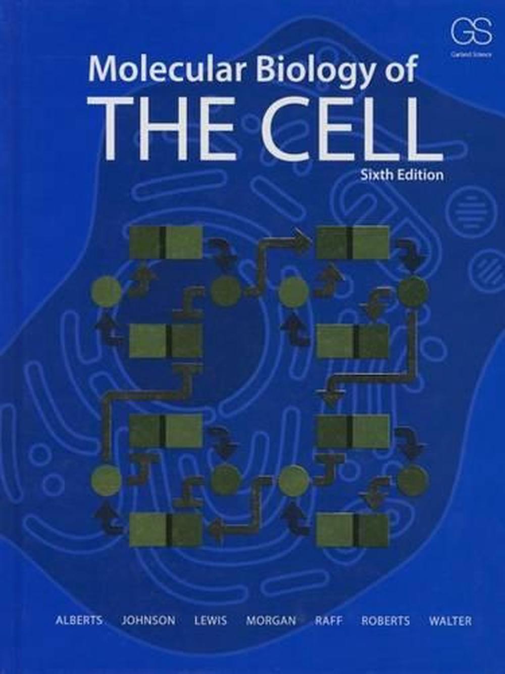 Molecular Biology Of The Cell, 6th Edition By Bruce Alberts, Hardcover ...