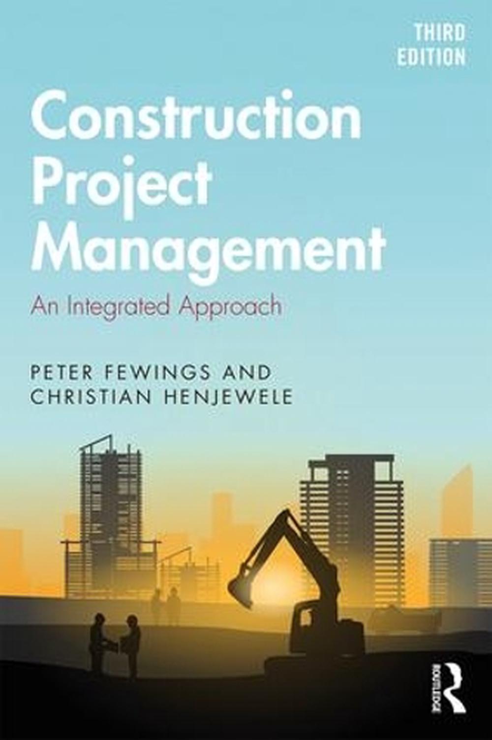 Construction Project Management by Peter Fewings, Paperback