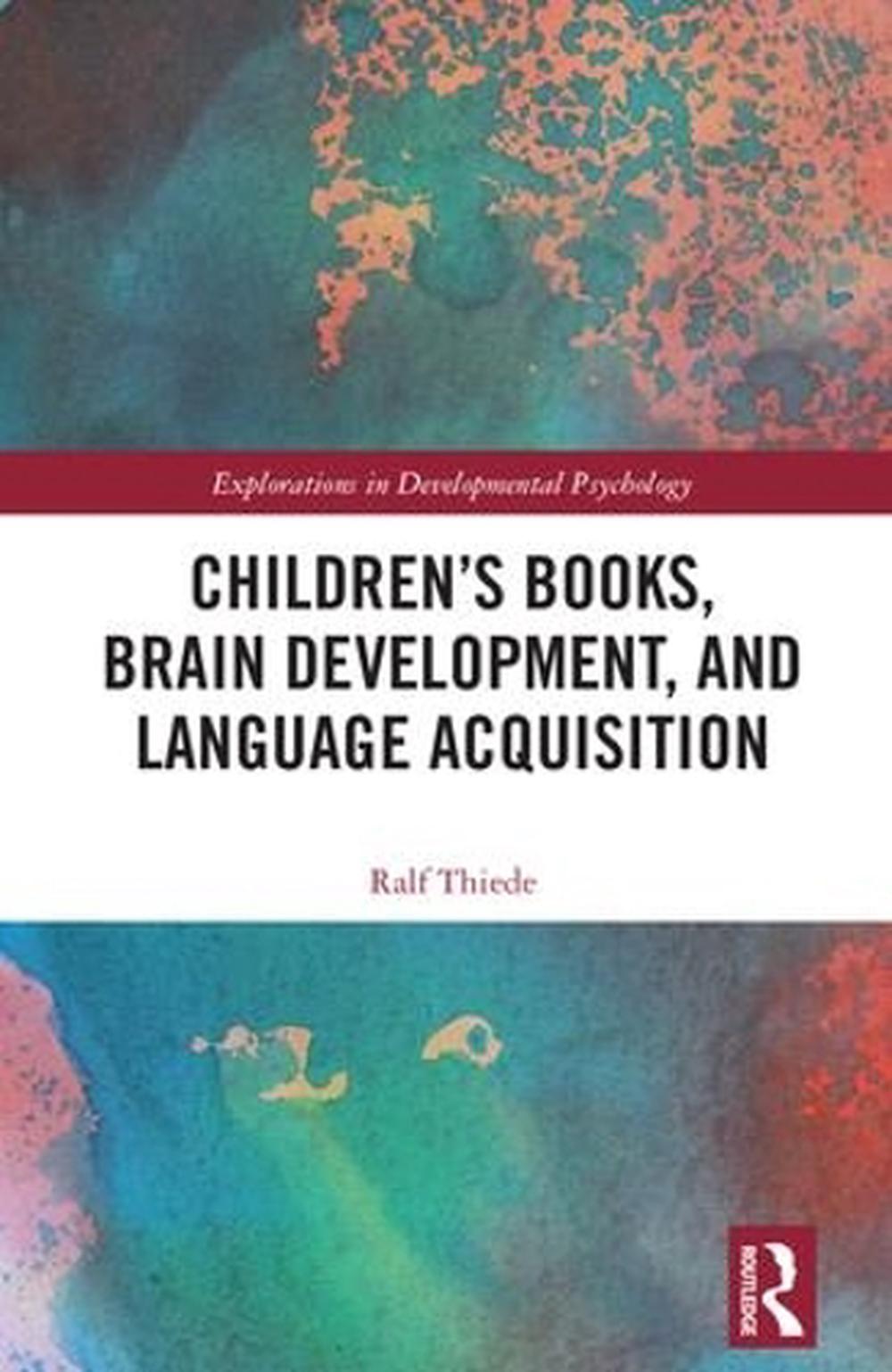 Children's books, brain development, and language acquisition, 9780815361893