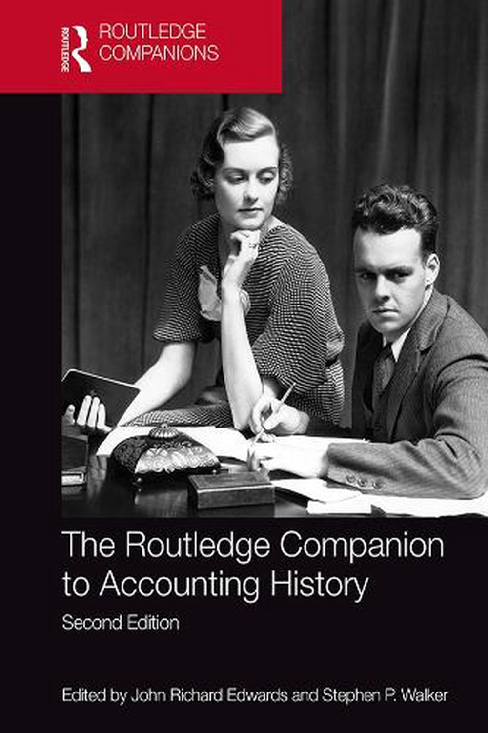 The Routledge Companion to Accounting History, 9780815375869
