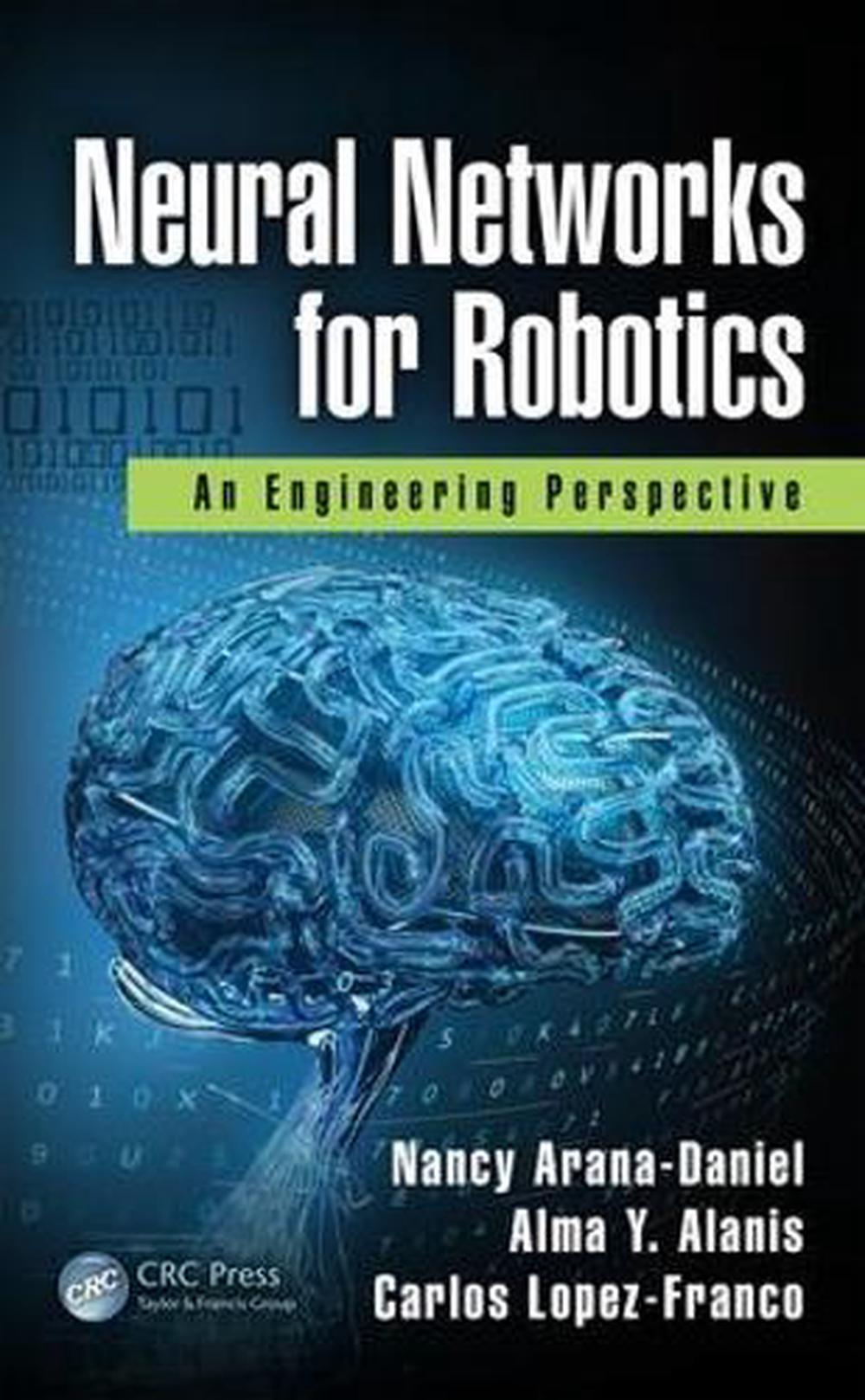Neural Networks for Robotics, 9780815378686