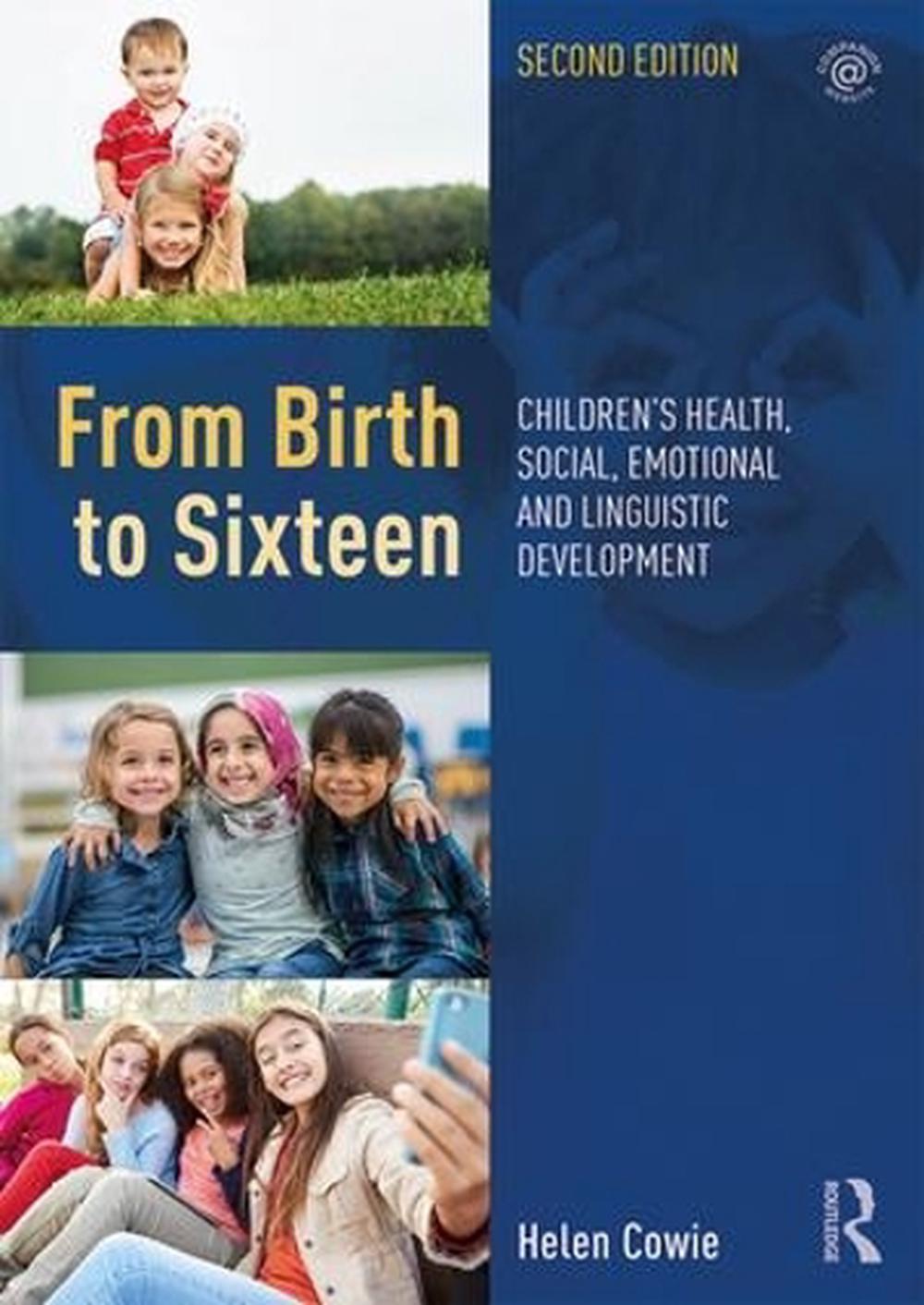 From Birth to Sixteen, 2nd Edition, 9780815379812