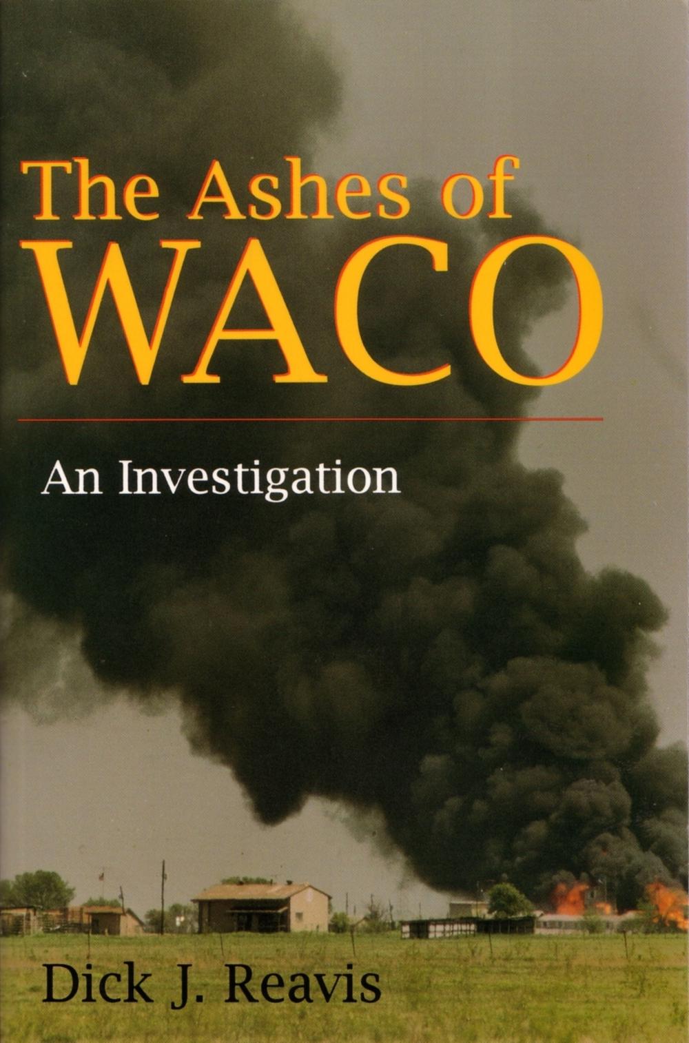 The Ashes of Waco, 9780815605027