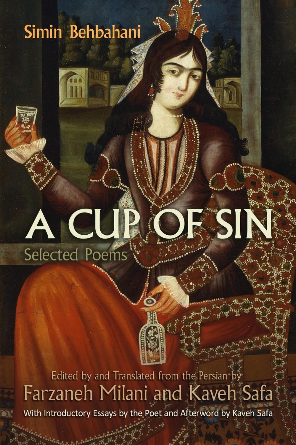 A Cup of Sin by Simin Behbahani - ISBN: 9780815611622