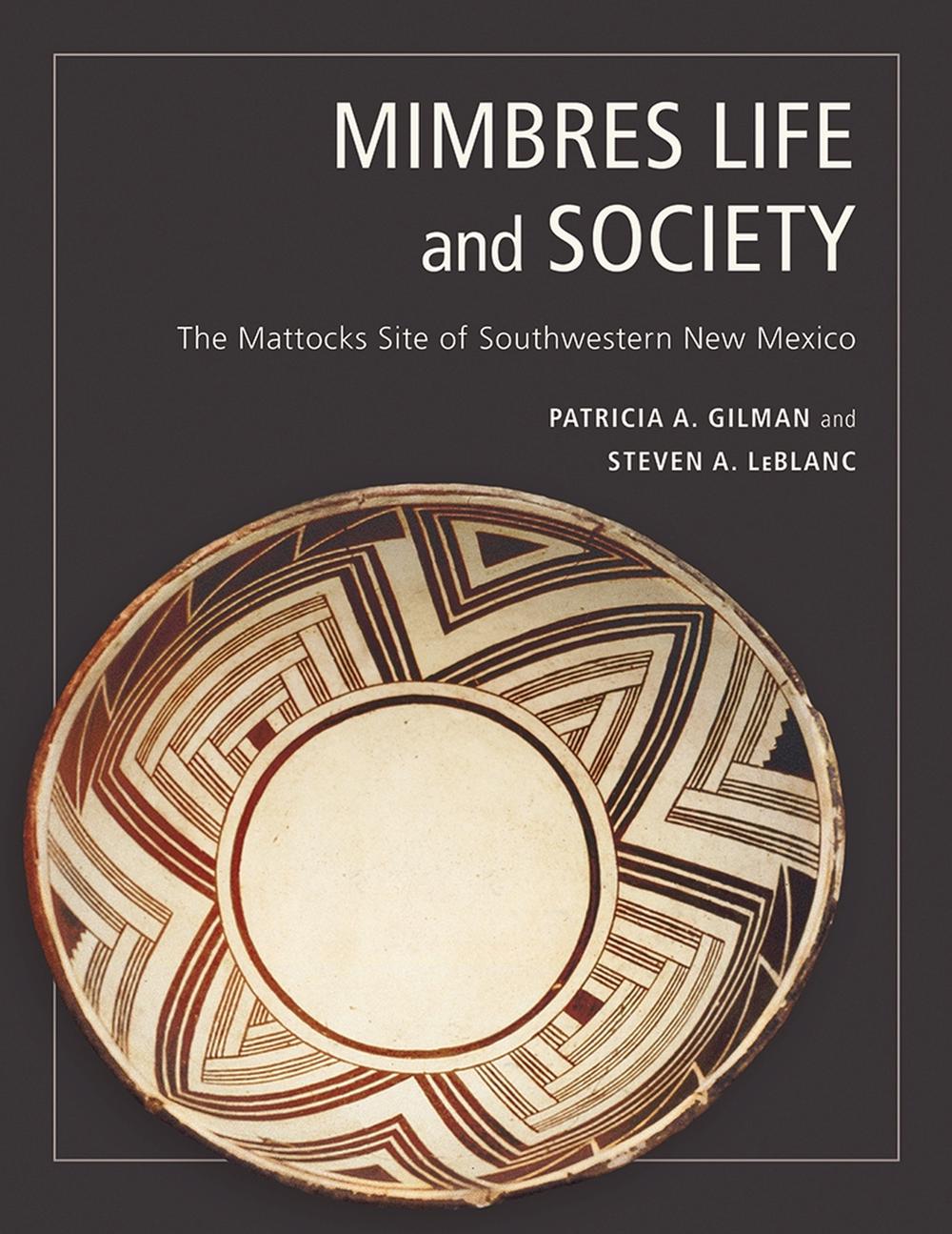 Mimbres Life and Society by Patricia A. Gilman - ISBN: 9780816535637