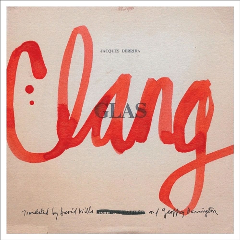 Clang by Jacques Derrida - ISBN: 9780816691524