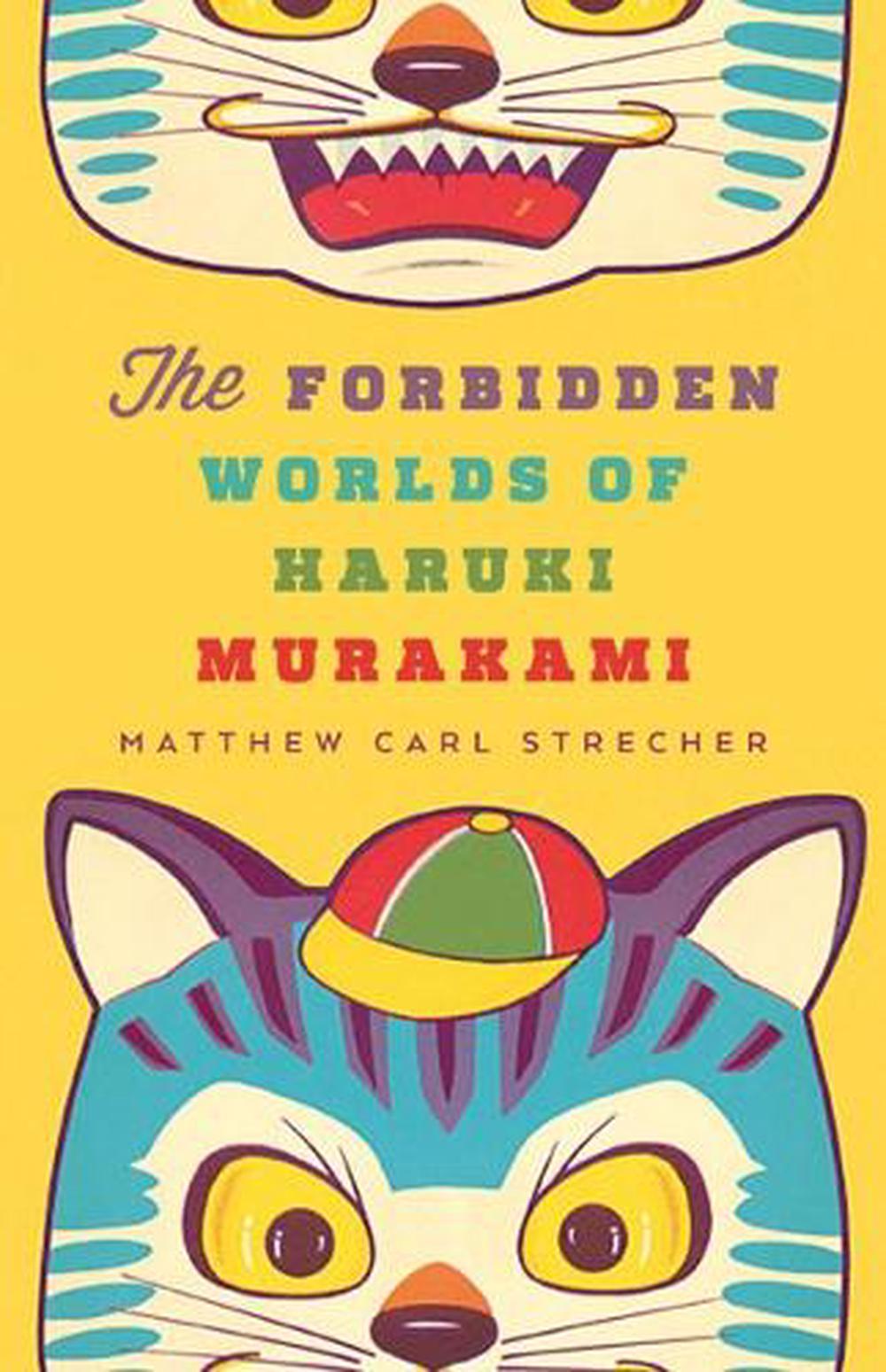 The Forbidden Worlds of Haruki Murakami, 9780816691982