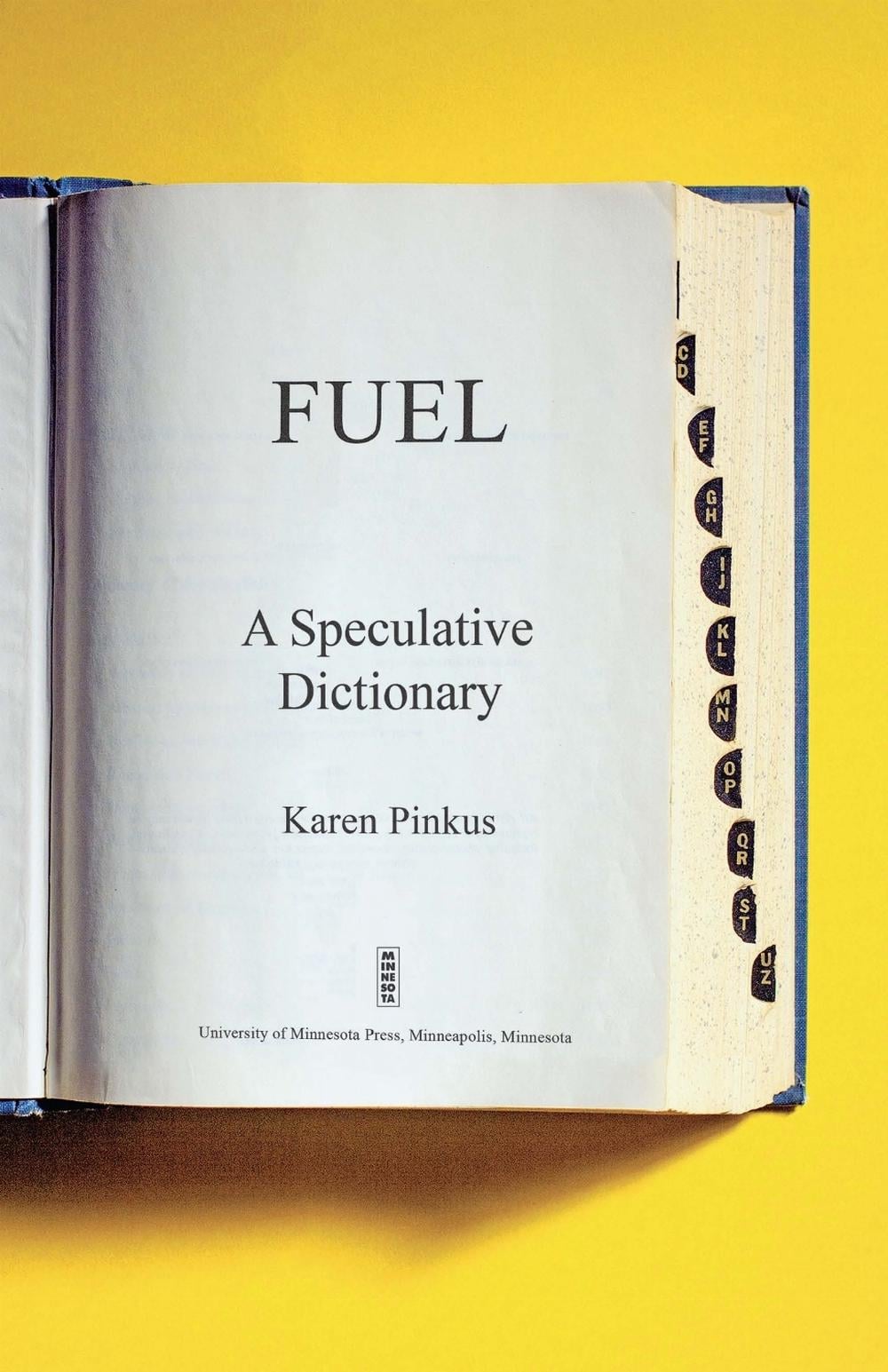Fuel by Karen Pinkus - ISBN: 9780816699988