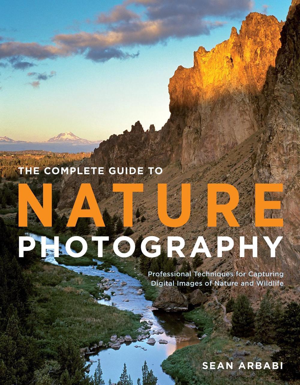 Complete Guide to Nature Photography, The by S. Arbabi - ISBN: 9780817400101