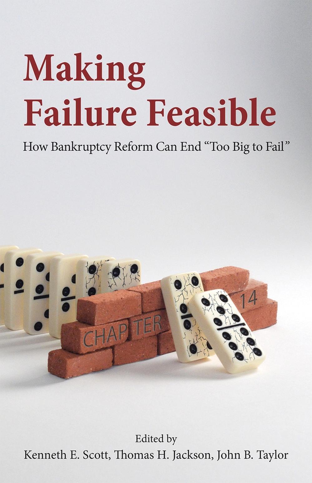 Making Failure Feasible by Thomas H. Jackson - ISBN: 9780817918842