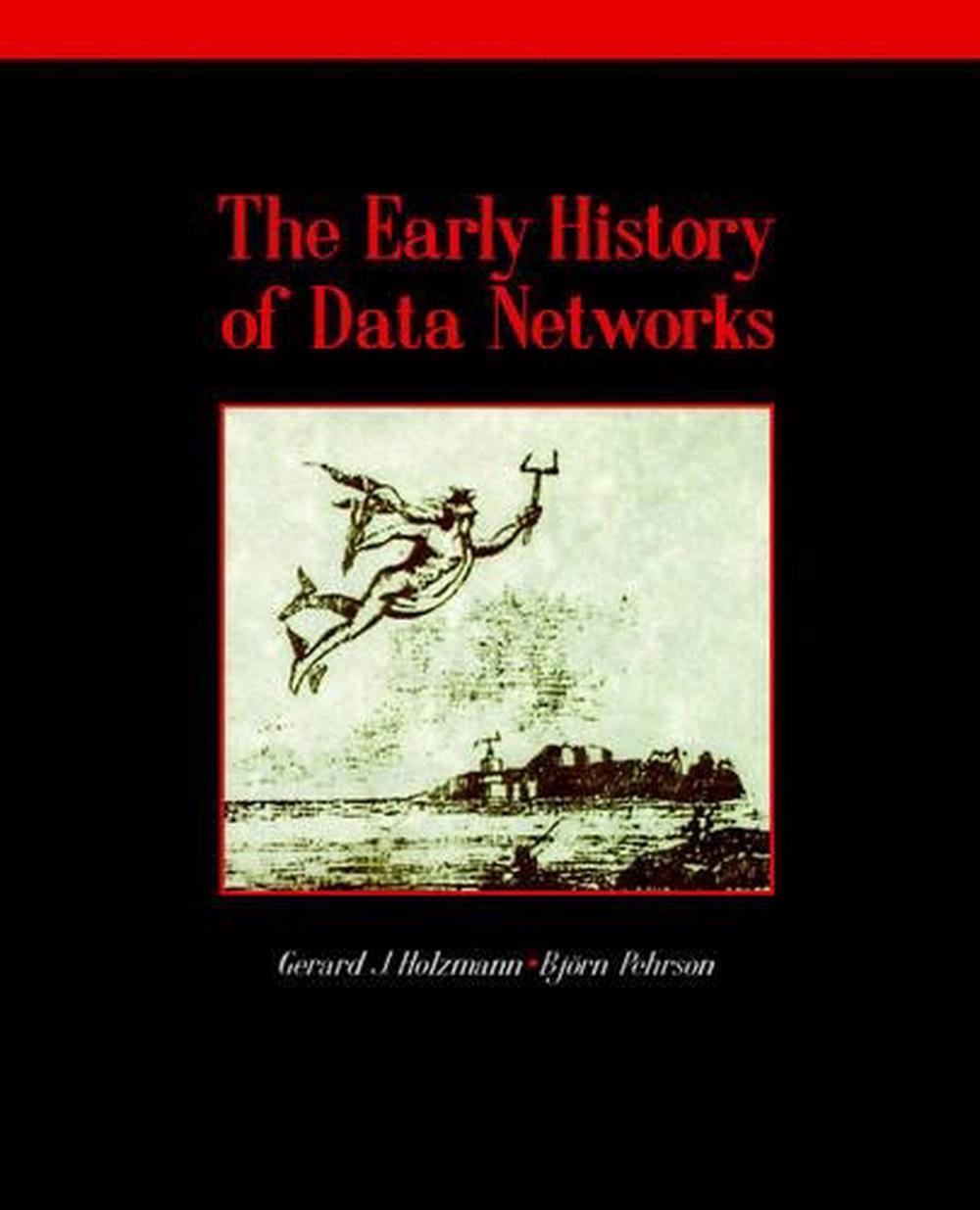The Early History of Data Networks, 9780818667824