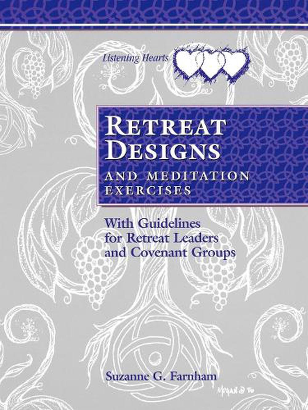 Retreat Designs and Meditation Exercises, 9780819216212