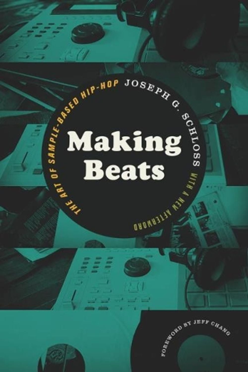 Making Beats by Joseph G. Schloss - ISBN: 9780819574817