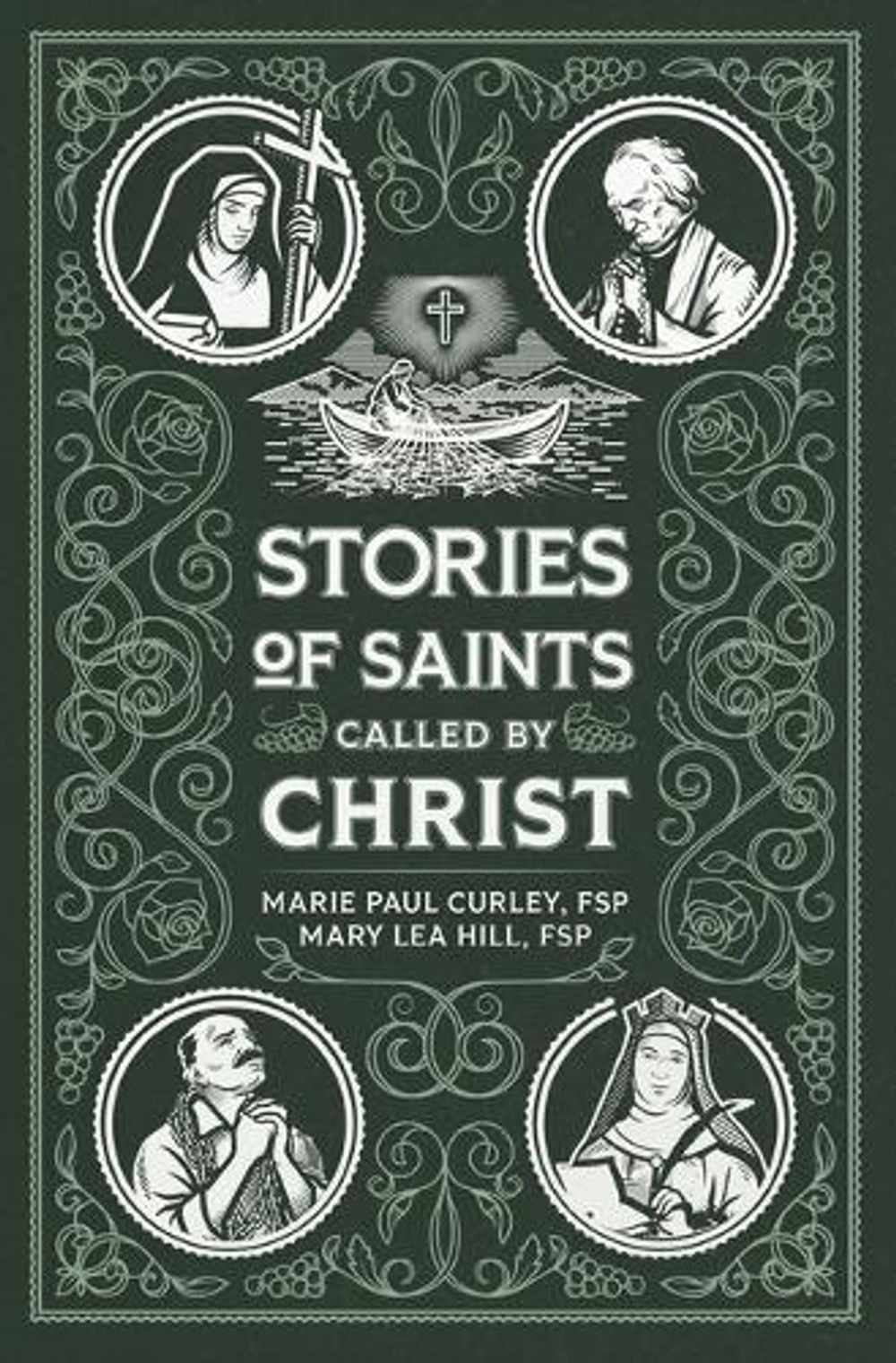 Stories of Saints Called by Christ by Marie Curley, Fsp - ISBN: 9780819817068