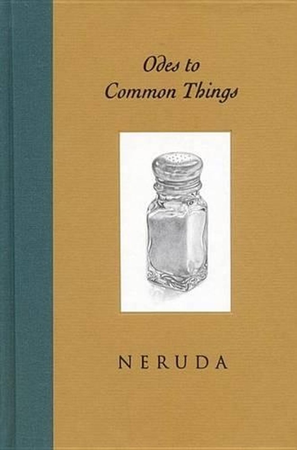 Odes to Common Things by Pablo Neruda - ISBN: 9780821220801