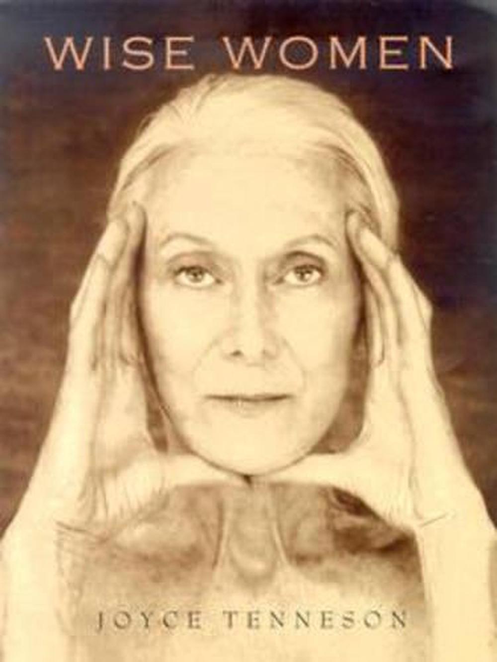 Wise Women by Joyce Tenneson - ISBN: 9780821228012
