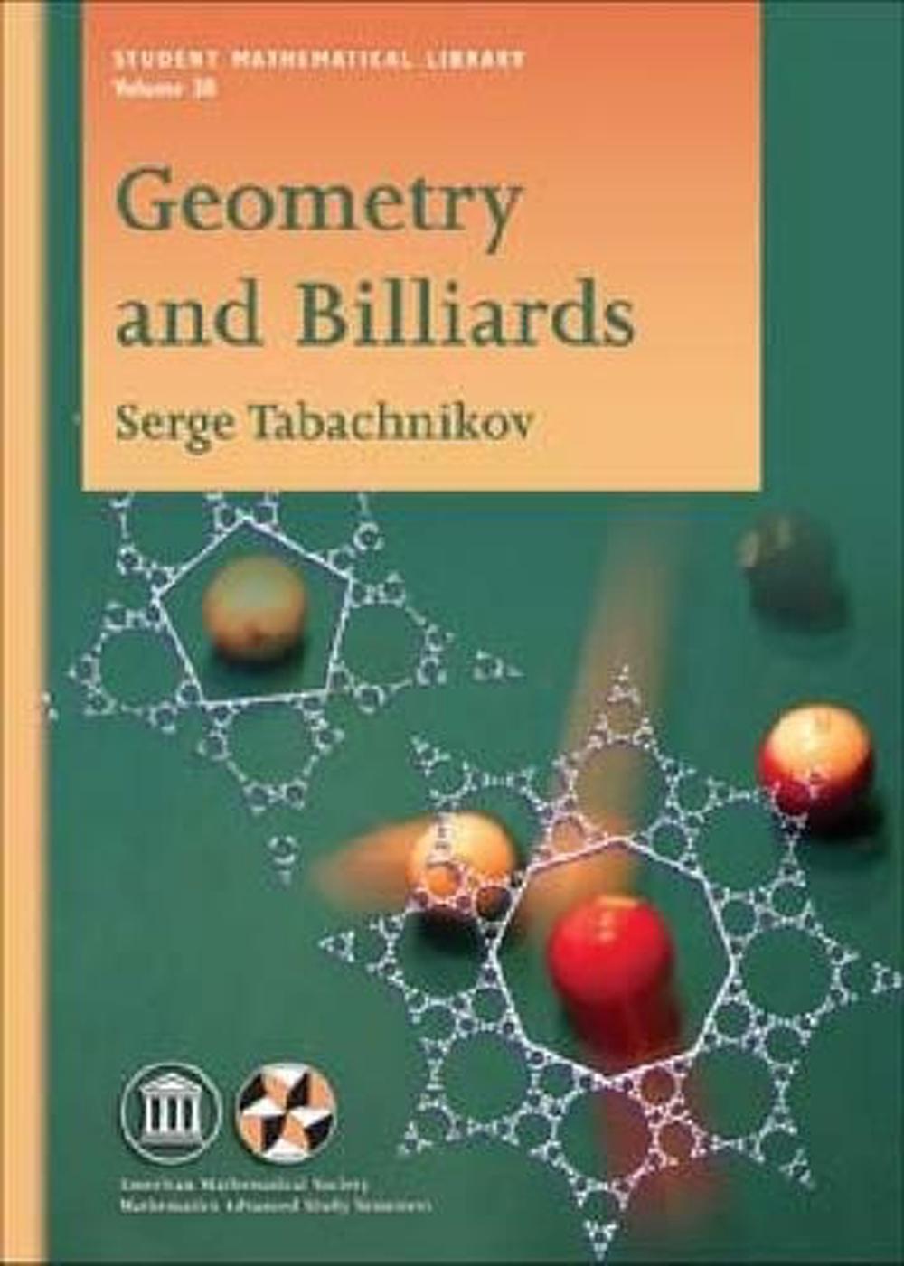 Geometry and Billiards by Serge Tabachnikov, Paperback, 9780821839195 Buy online at The Nile