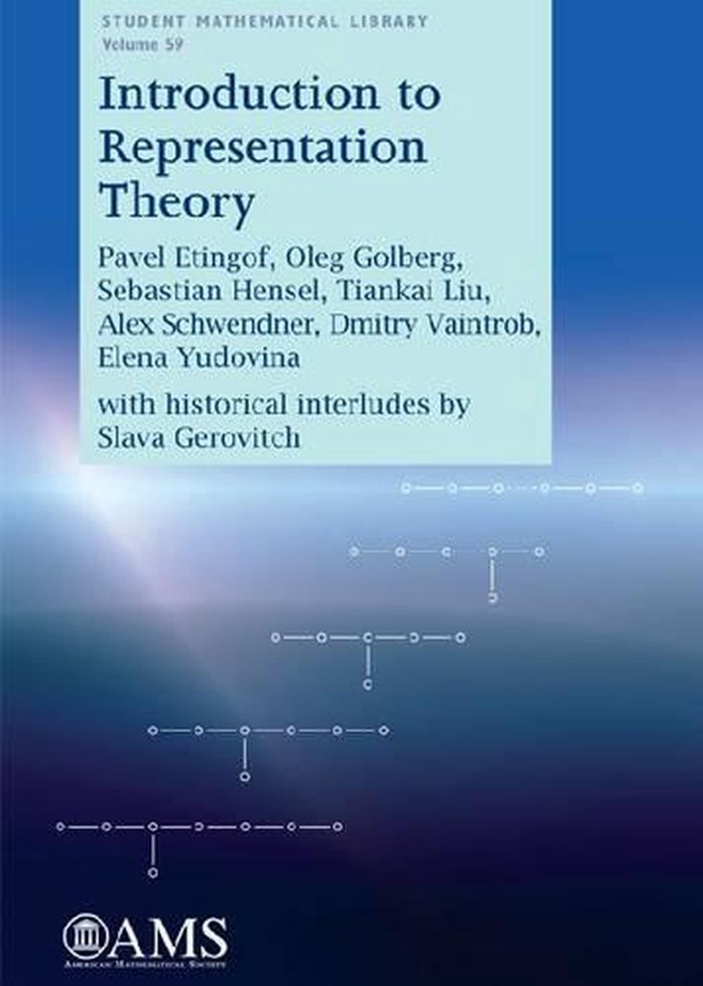 Introduction to Representation Theory, 9780821853511