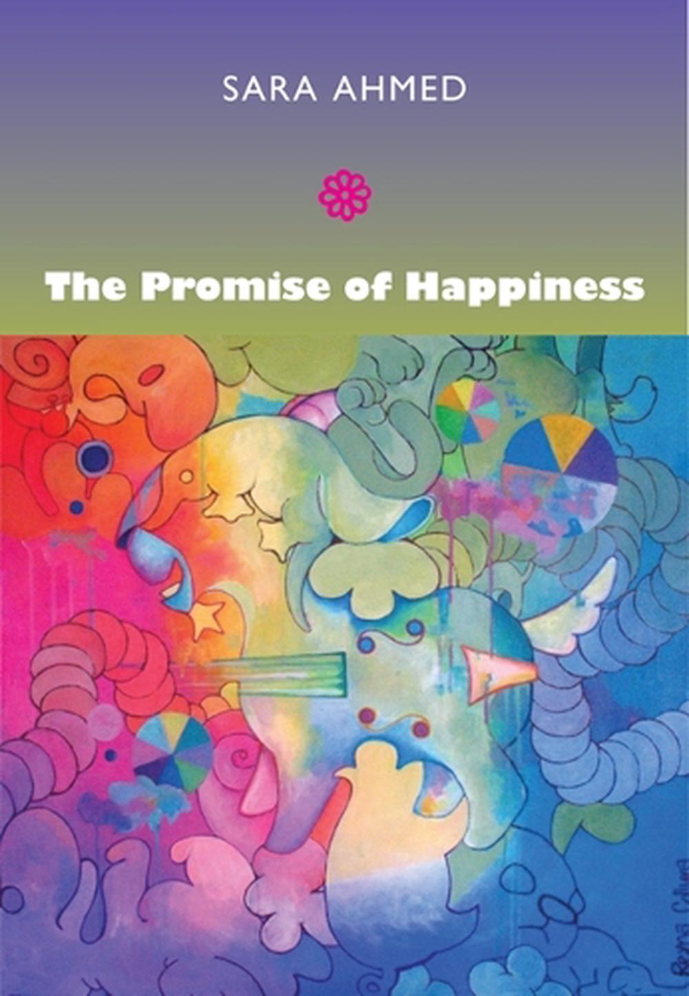 The Promise of Happiness, 9780822347255