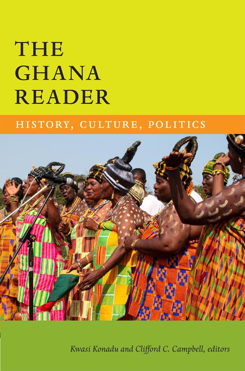 The Ghana Reader, 9780822359920