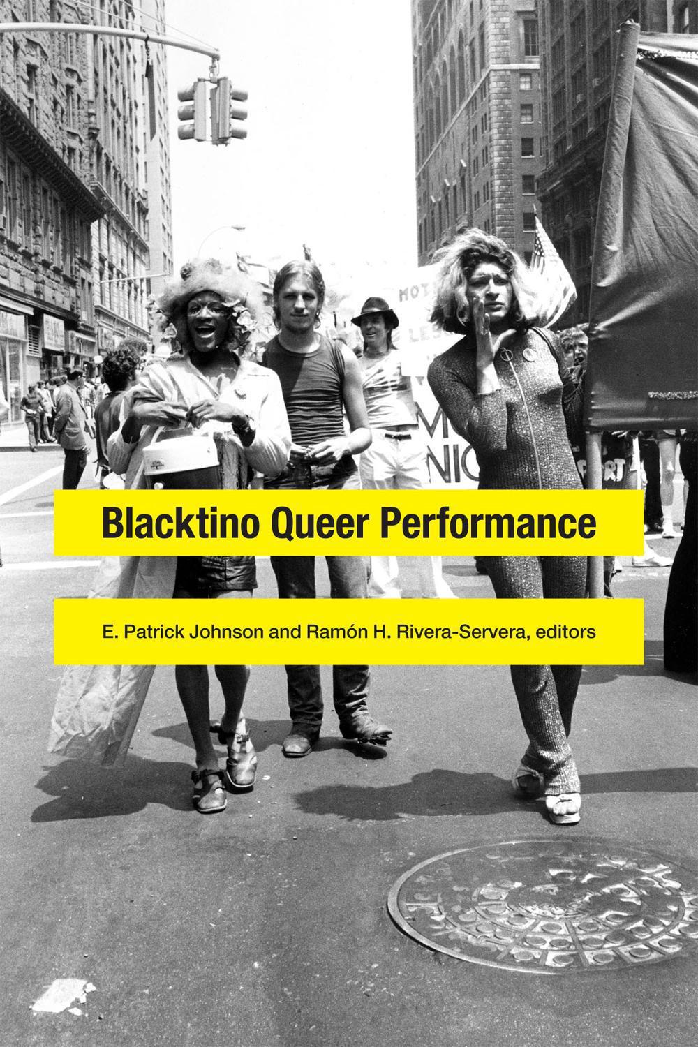 Blacktino Queer Performance, 9780822360506