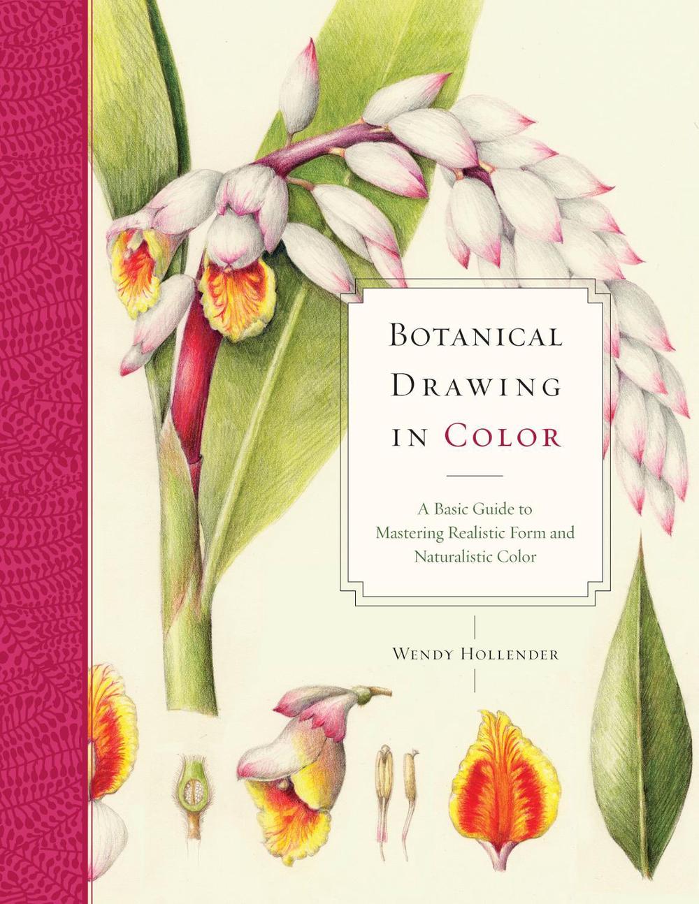 Botanical Drawing in Color by W. Hollender - ISBN: 9780823007066