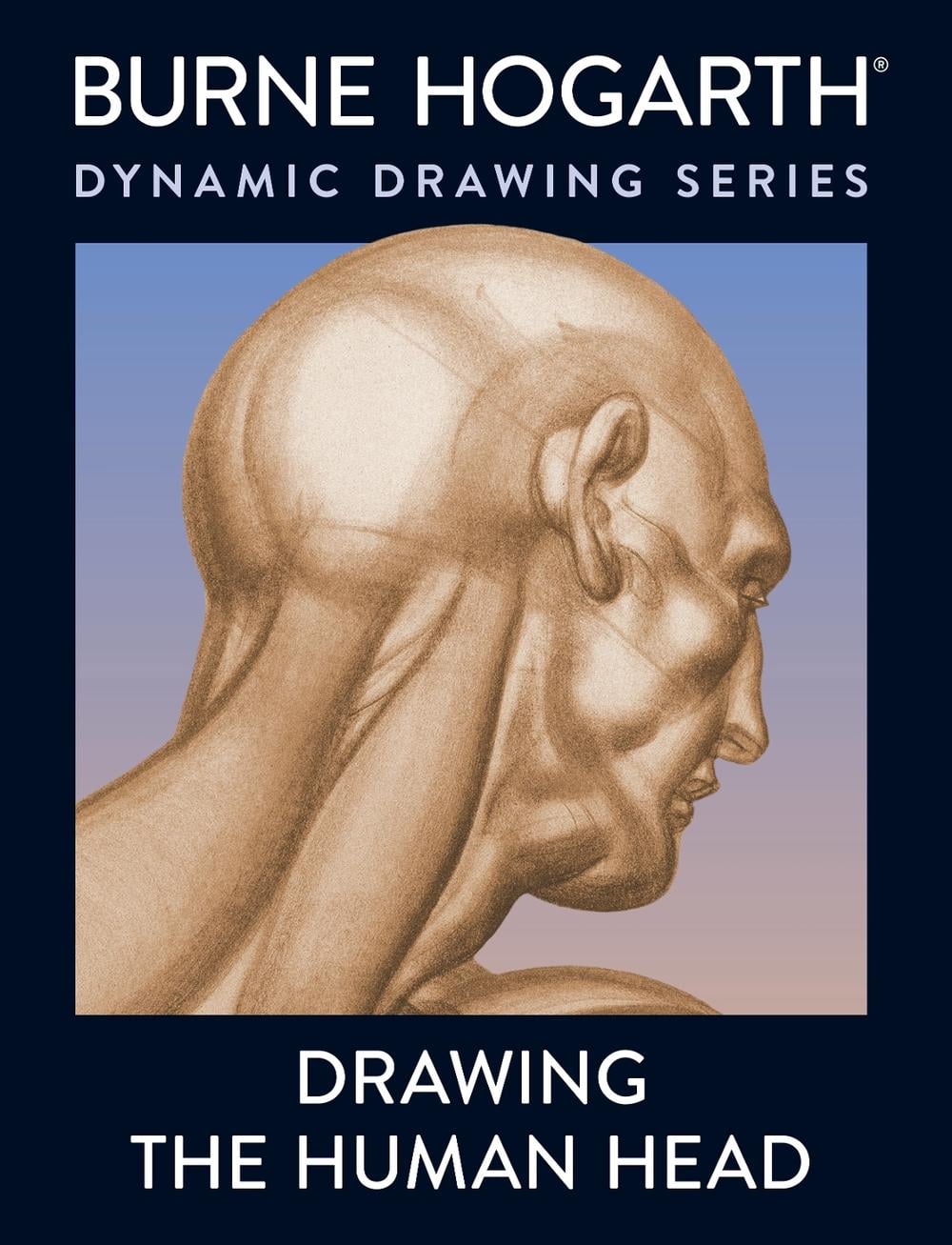 Drawing the Human Head by Burne Hogarth - ISBN: 9780823013760