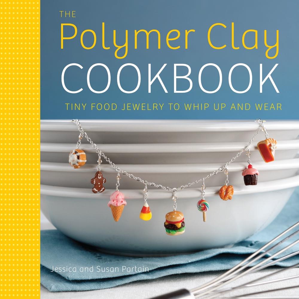 Polymer Clay Cookbook, The by J. Partain - ISBN: 9780823024841