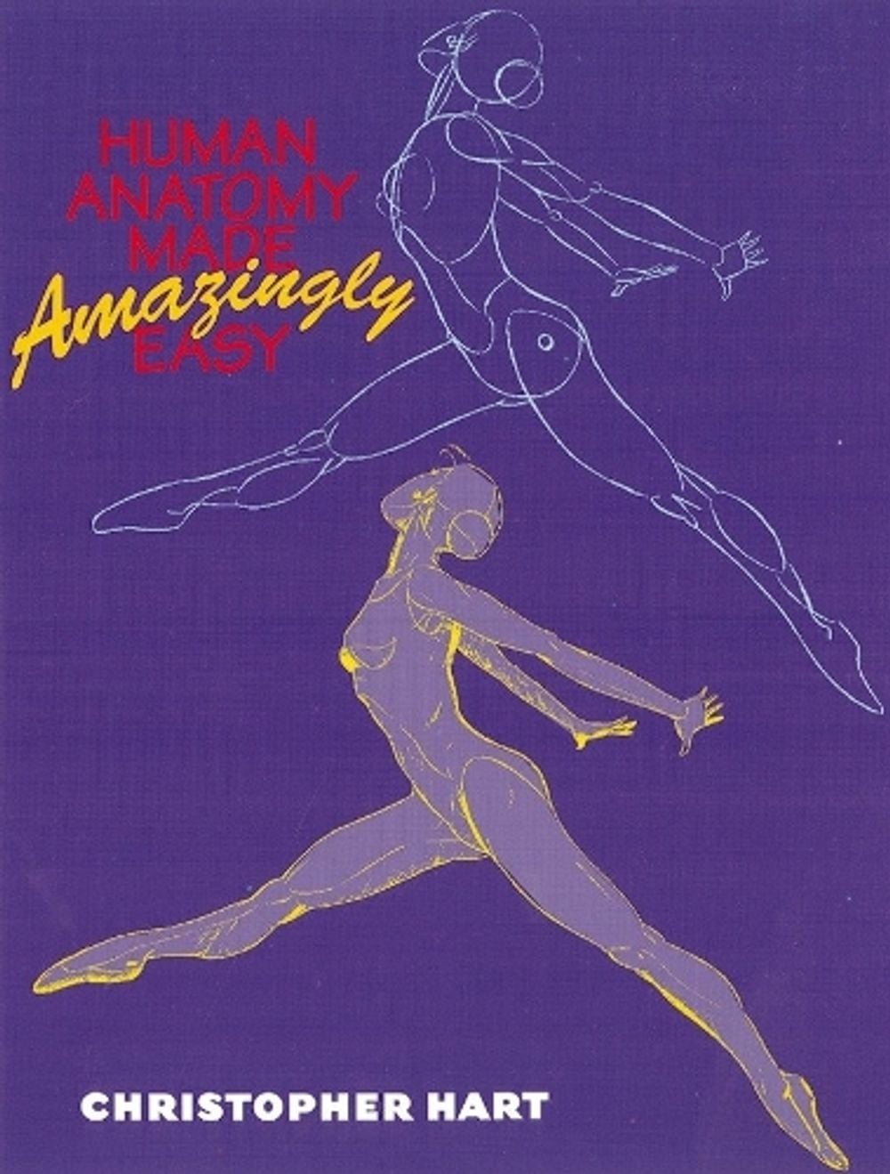 Human Anatomy Made Amazingly Easy by C. Hart - ISBN: 9780823024971
