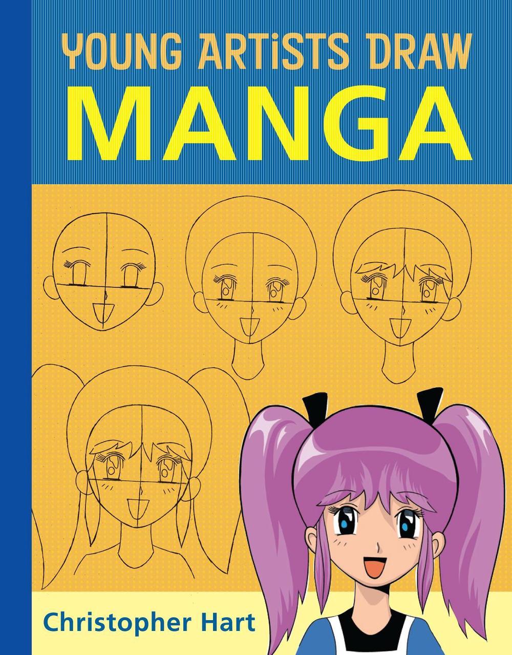 Young Artists Draw Manga by C. Hart - ISBN: 9780823026579