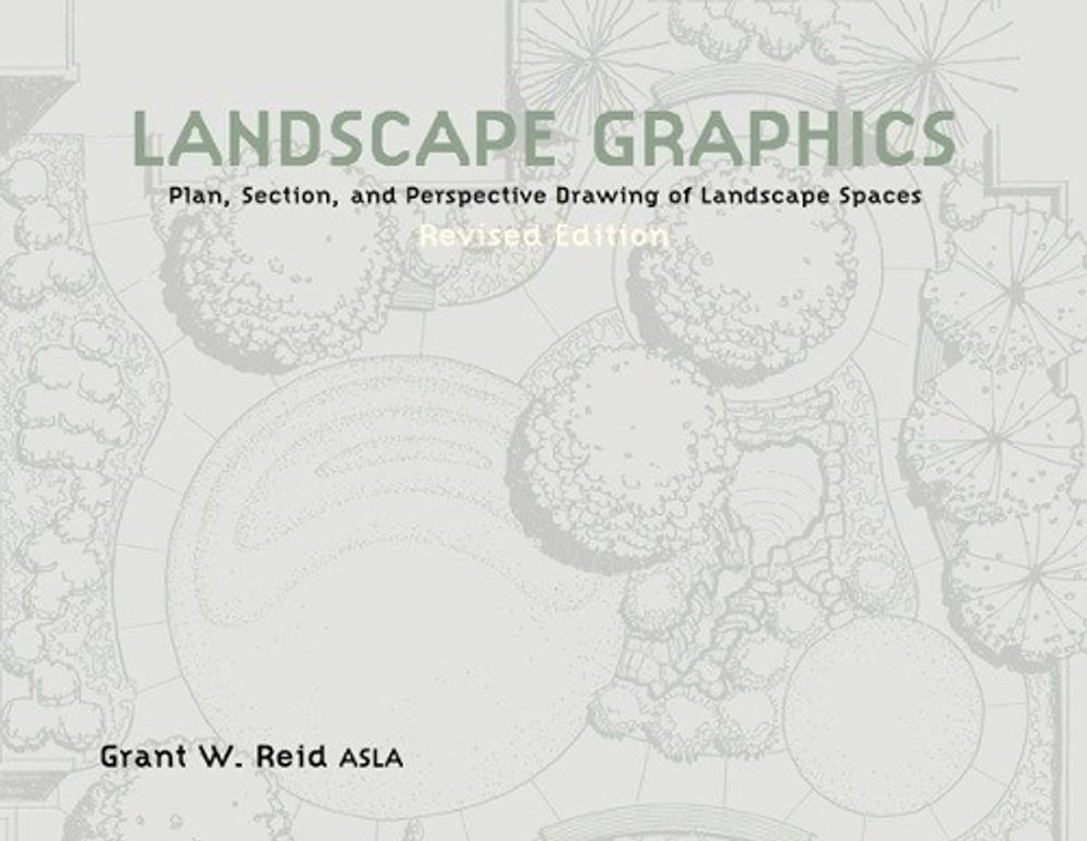 Landscape Graphics by Grant W. Reid - ISBN: 9780823073337