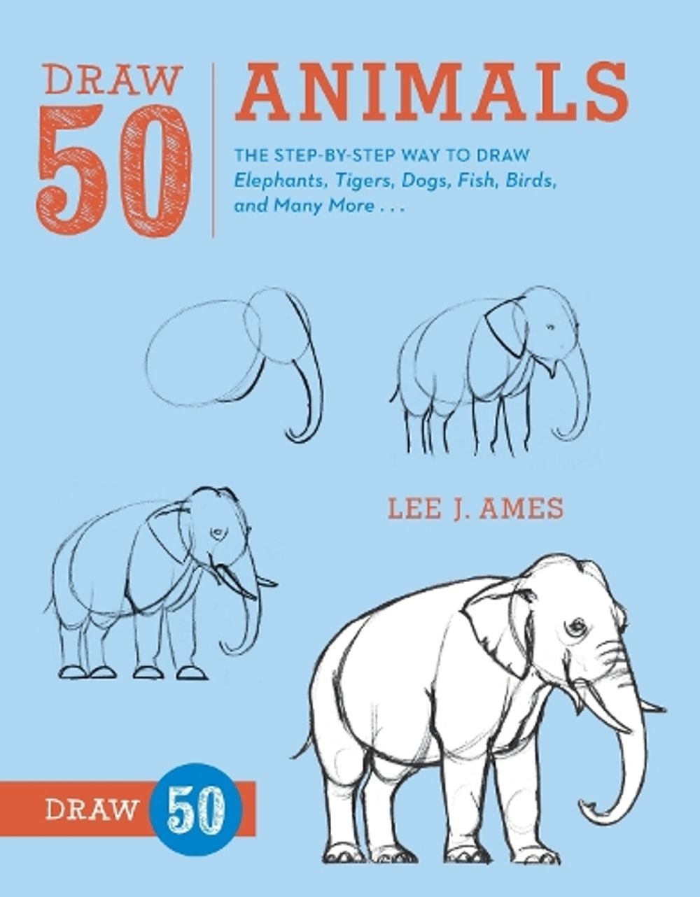 Draw 50 Animals by L. Ames - ISBN: 9780823085781