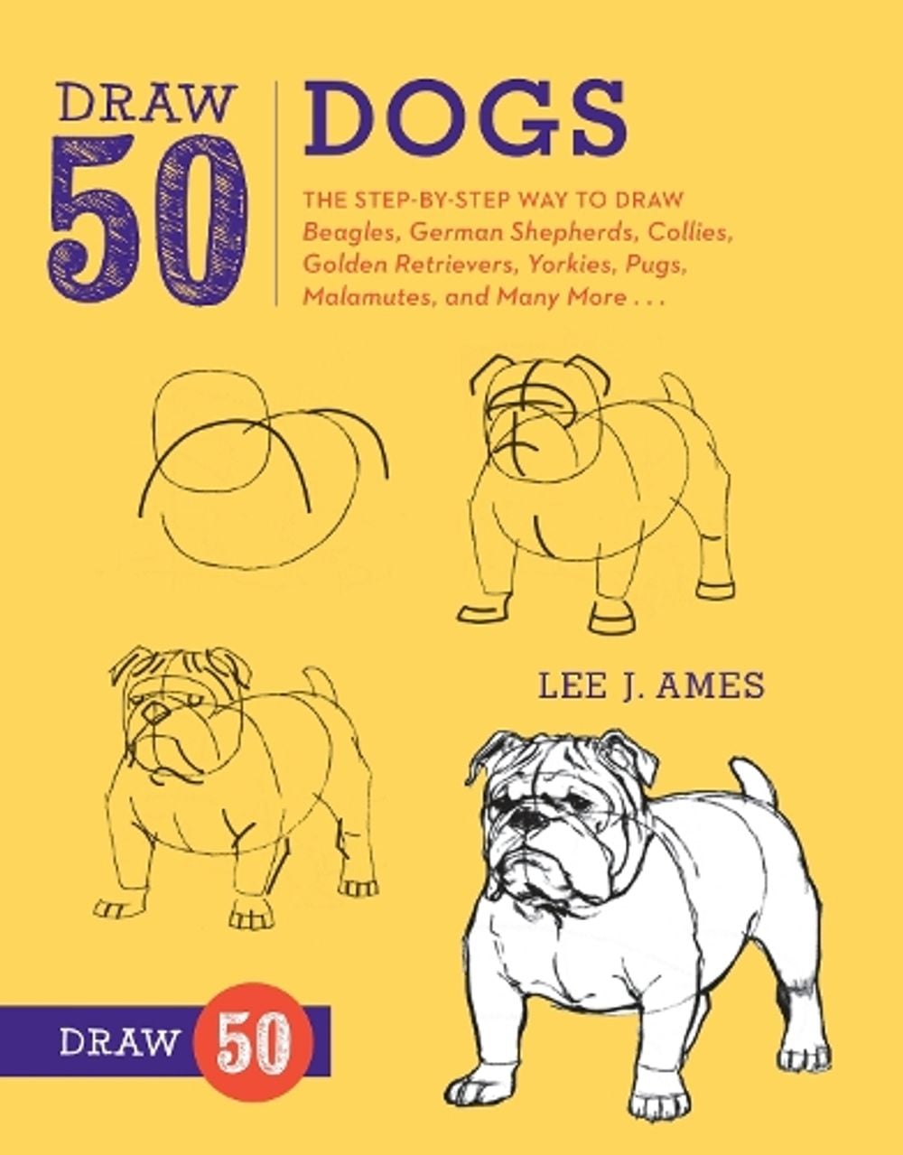 Draw 50 Dogs by L. Ames - ISBN: 9780823085835