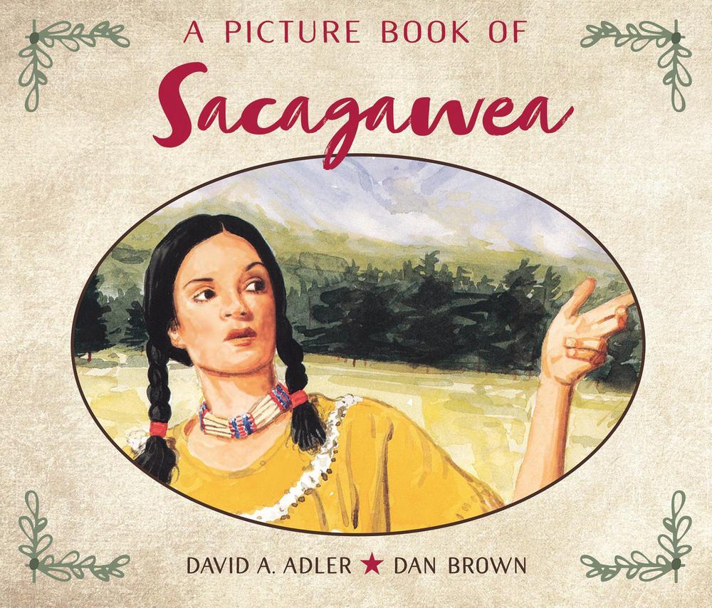 A Picture Book of Sacagawea, 9780823416653