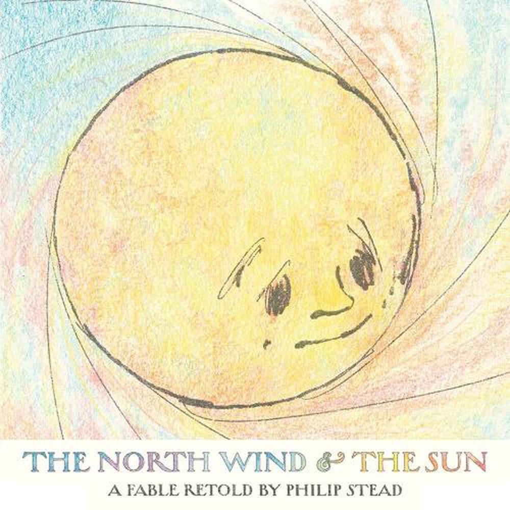 The North Wind and the Sun, 9780823455836