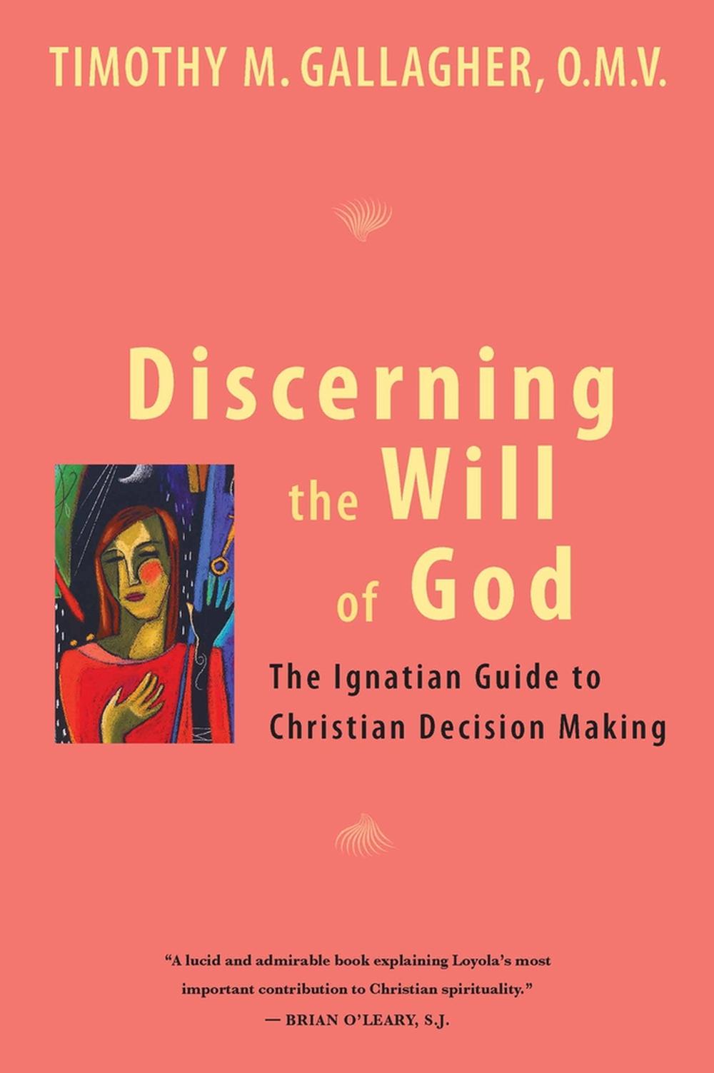 Discerning the Will of God, 9780824524890