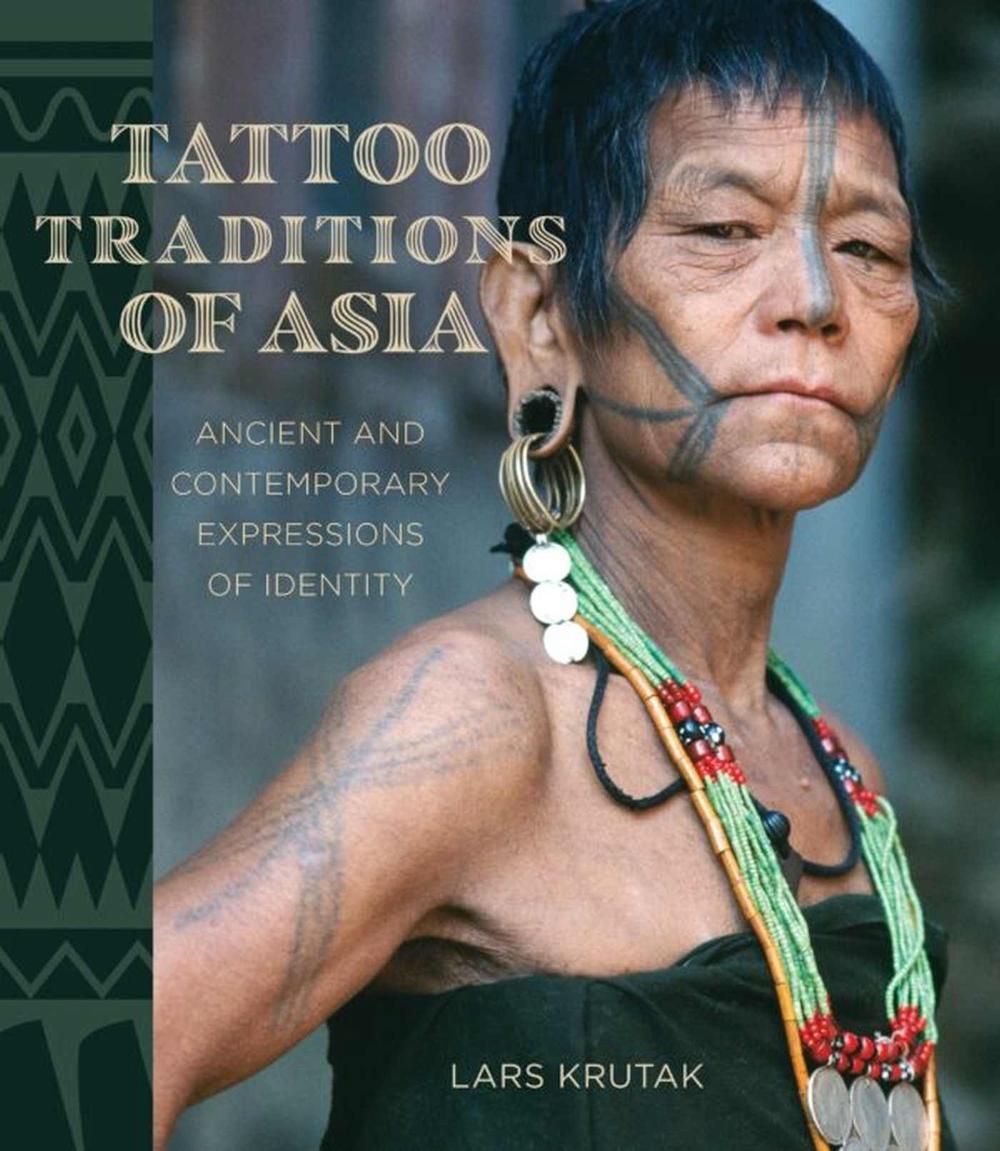 Tattoo Traditions of Asia, 9780824895709