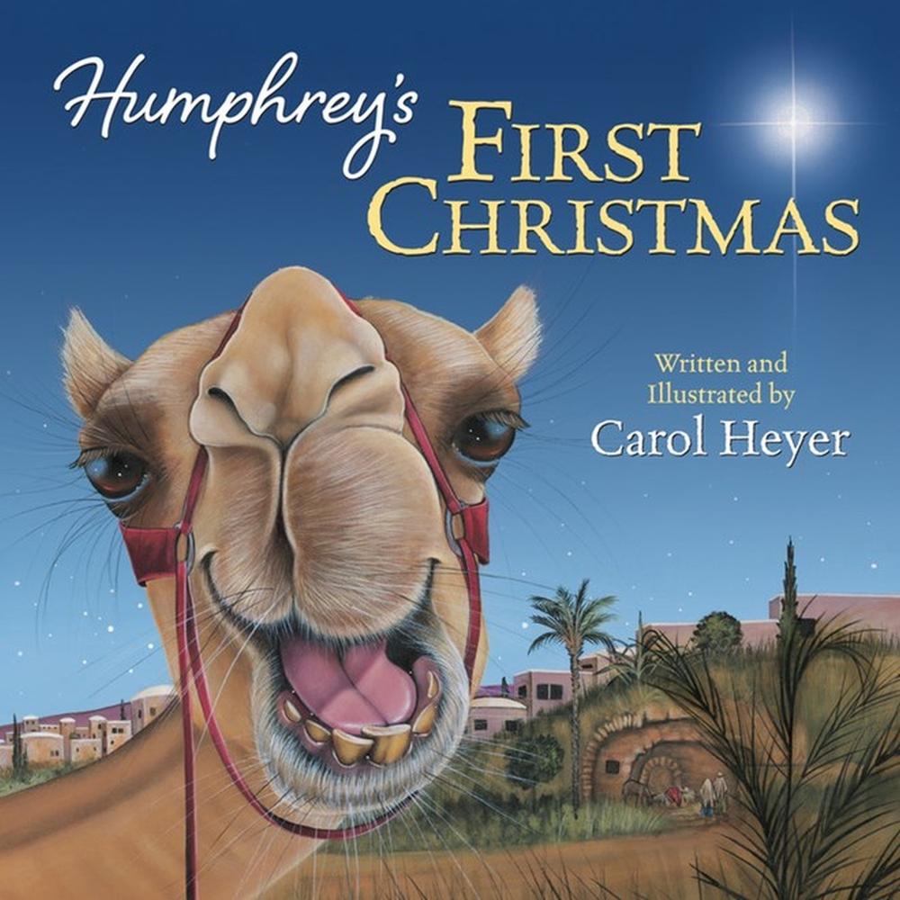 Humphrey's First Christmas by Carol Heyer - ISBN: 9780824916817