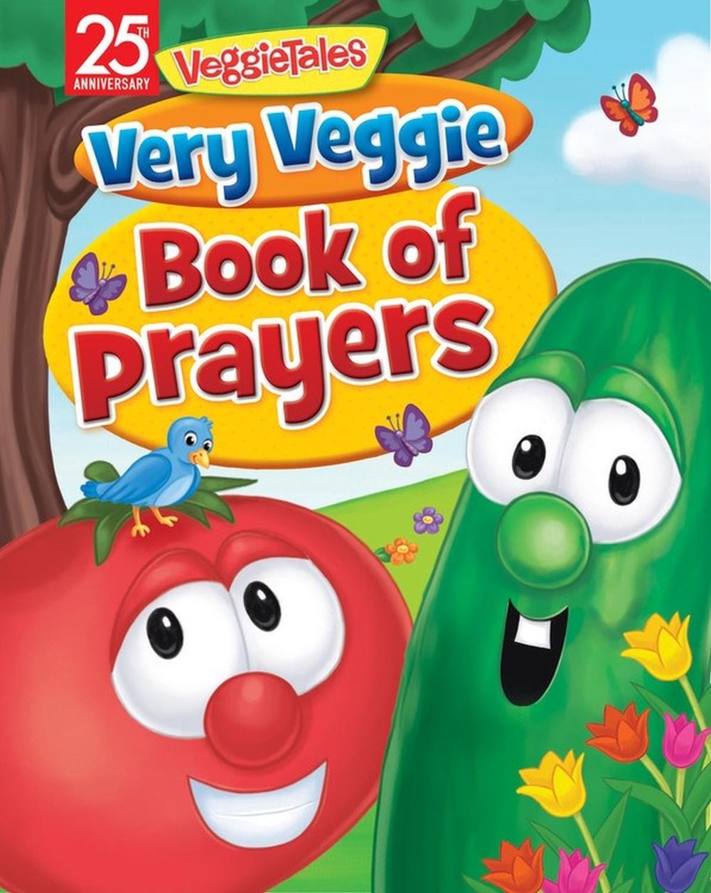 Very Veggie Book of Prayers by Peggy Schaefer - ISBN: 9780824916923