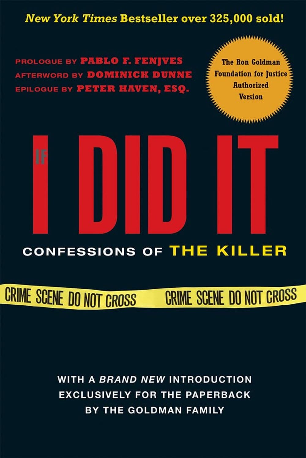 If I Did It by The Goldman Family - ISBN: 9780825305931