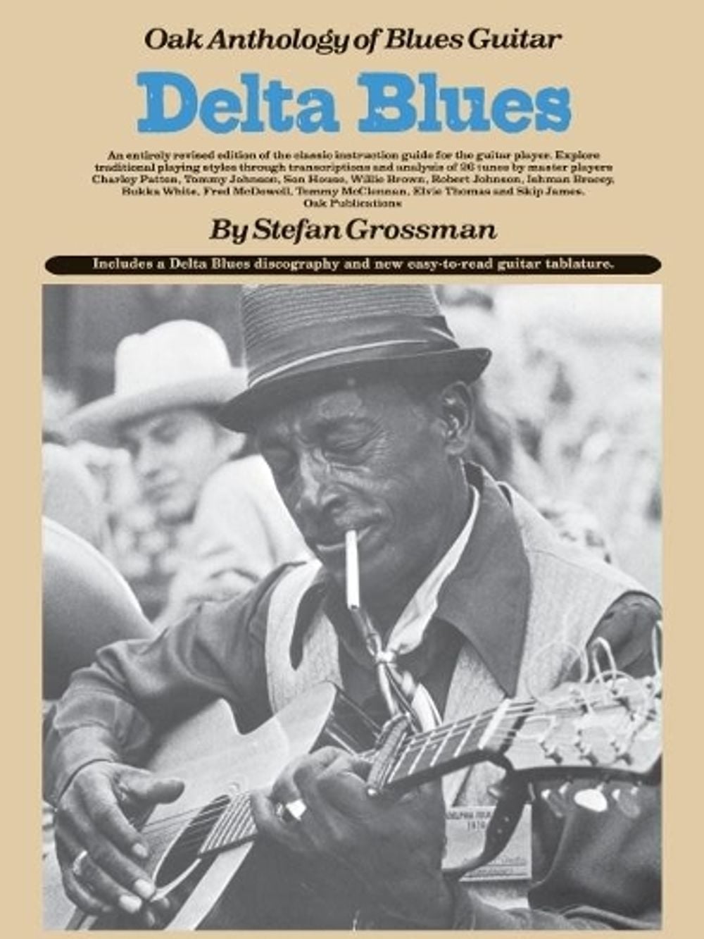 Oak Anthology Of Blues Guitar by Stefan Grossman - ISBN: 9780825602863
