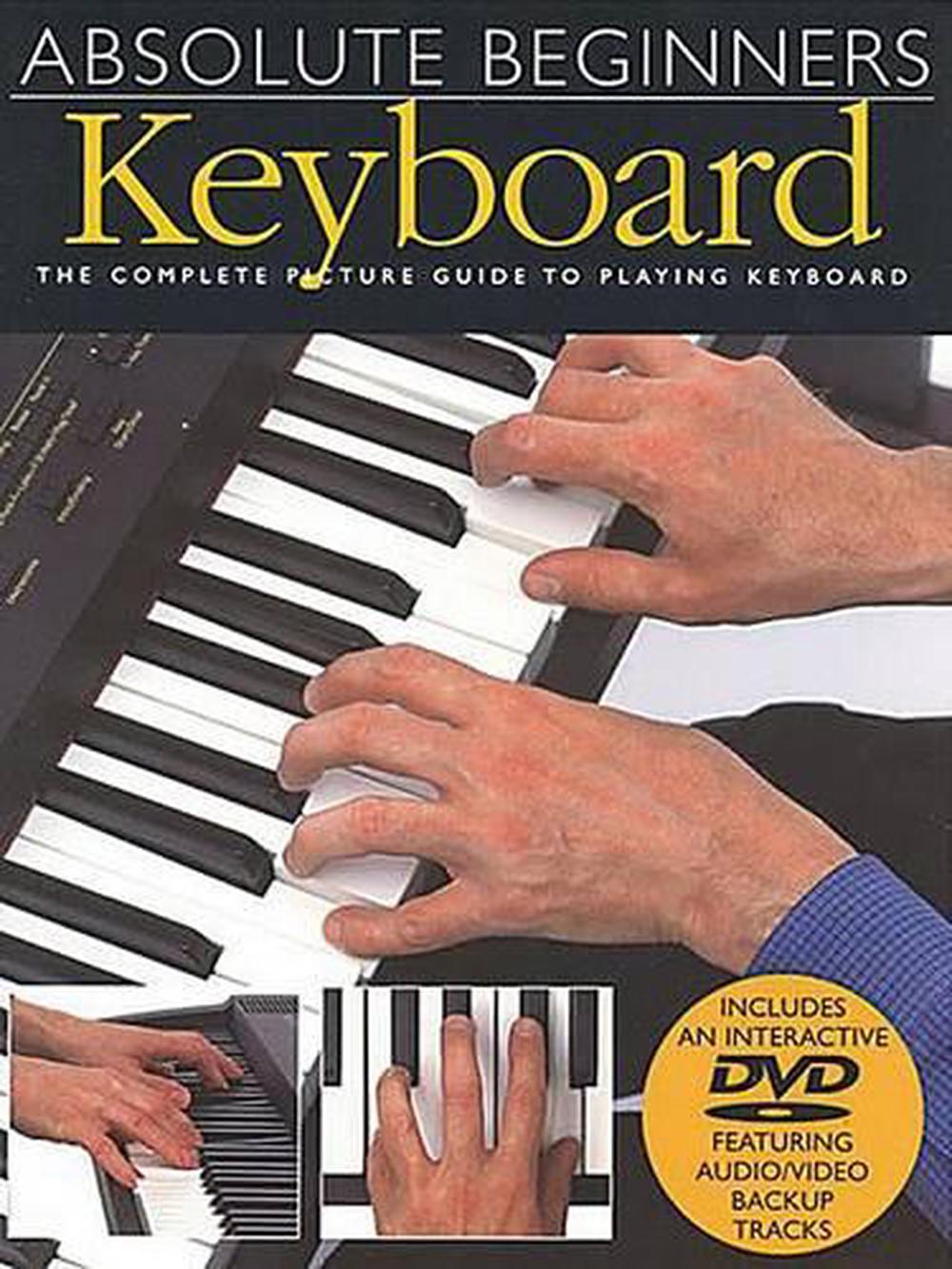 Absolute Beginners Keyboard Book/DVD Pack by Music Sales Corporation