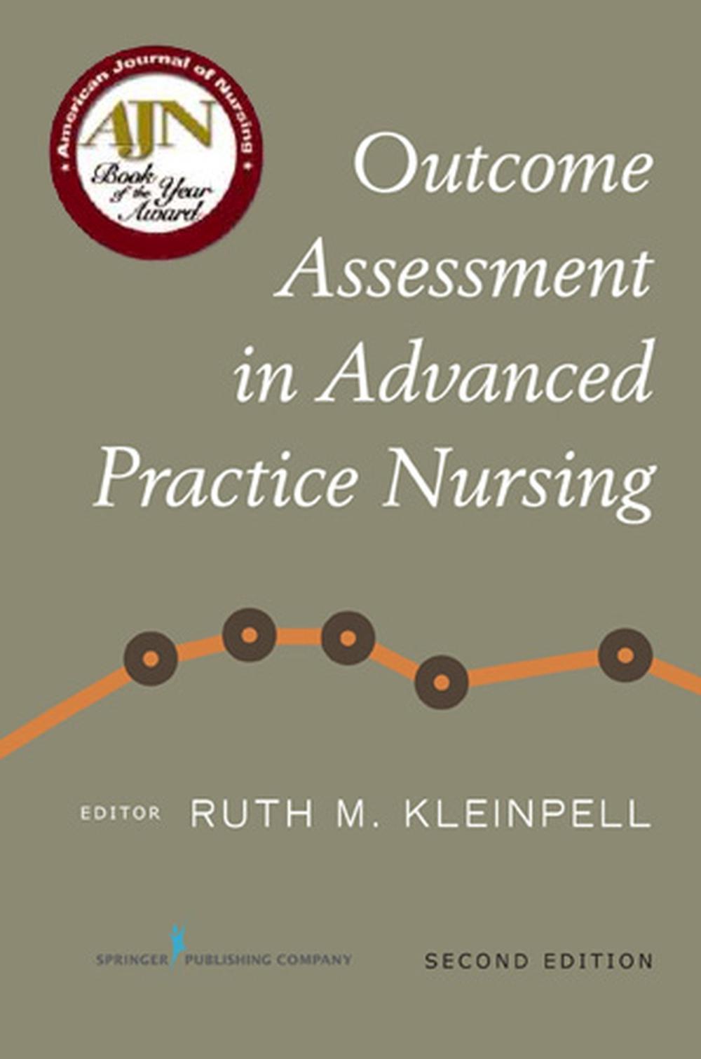 Outcome Assessment in Advanced Practice Nursing, Second Edition, 9780826125828