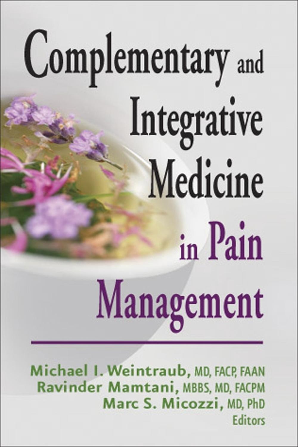 Complementary and Integrative Medicine in Pain Management, 9780826128744