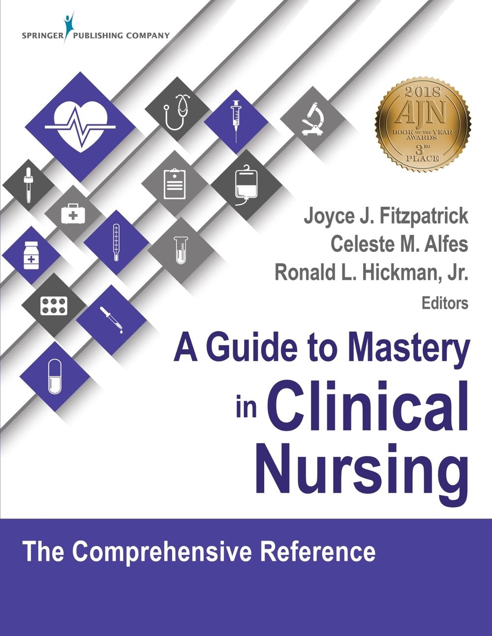 A Guide to Mastery in Clinical Nursing, 9780826132345